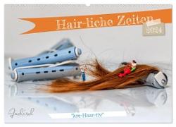 Hair-liche Zeiten (Wandkalender 2024 DIN A2 quer), CALVENDO Monatskalender