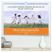 Motivationssprüche Freundschaft (hochwertiger Premium Wandkalender 2024 DIN A2 quer), Kunstdruck in Hochglanz