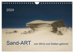Sand-ART, von Wind und Wellen geformt (Wandkalender 2024 DIN A4 quer), CALVENDO Monatskalender