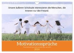 Motivationssprüche Freundschaft (Wandkalender 2024 DIN A4 quer), CALVENDO Monatskalender