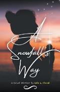 A Snowfall's Way
