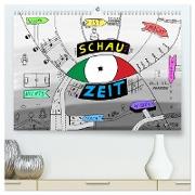 SchauZeit (hochwertiger Premium Wandkalender 2024 DIN A2 quer), Kunstdruck in Hochglanz