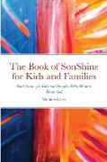 The Book of SonShine for Kids and Families