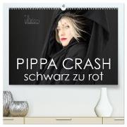 PIPPA CRASH ¿ schwarz zu rot (hochwertiger Premium Wandkalender 2024 DIN A2 quer), Kunstdruck in Hochglanz