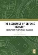 The Economics of Defense Industry