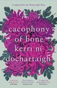 Cacophony of Bone