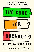 The Cure for Burnout