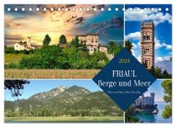 Friaul, Berge und Meer (Tischkalender 2024 DIN A5 quer), CALVENDO Monatskalender