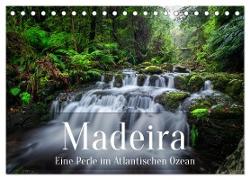 Madeira - Eine Perle im Atlantischen Ozean (Tischkalender 2024 DIN A5 quer), CALVENDO Monatskalender