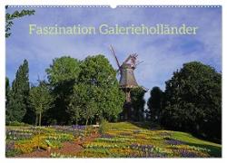 Faszination Galerieholländer (Wandkalender 2024 DIN A2 quer), CALVENDO Monatskalender