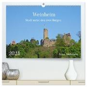 Weinheim - Stadt unter den zwei Burgen (hochwertiger Premium Wandkalender 2024 DIN A2 quer), Kunstdruck in Hochglanz