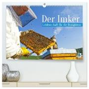 Der Imker: Leidenschaft für die Honigbiene (hochwertiger Premium Wandkalender 2024 DIN A2 quer), Kunstdruck in Hochglanz