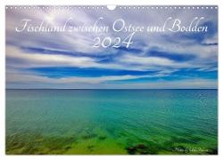 Fischland zwischen Ostsee und Bodden (Wandkalender 2024 DIN A3 quer), CALVENDO Monatskalender