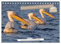 Sehnsuchtsziel Donaudelta (Tischkalender 2024 DIN A5 quer), CALVENDO Monatskalender