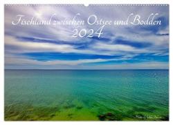 Fischland zwischen Ostsee und Bodden (Wandkalender 2024 DIN A2 quer), CALVENDO Monatskalender