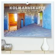Kolmannskuppe Lost Place in Namibia (hochwertiger Premium Wandkalender 2024 DIN A2 quer), Kunstdruck in Hochglanz