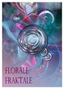 Florale Fraktale (Wandkalender 2024 DIN A2 hoch), CALVENDO Monatskalender