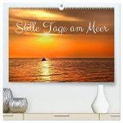 Stille Tage am Meer (hochwertiger Premium Wandkalender 2024 DIN A2 quer), Kunstdruck in Hochglanz