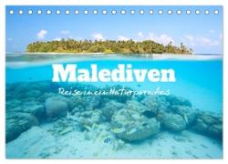 Malediven - Reise in ein Naturparadies (Tischkalender 2024 DIN A5 quer), CALVENDO Monatskalender