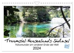 Traumziel Neuseelands Südinsel 2024 (Wandkalender 2024 DIN A4 quer), CALVENDO Monatskalender