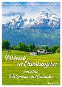 Urlaub in Oberbayern - zwischen Watzmann und Chiemsee (Tischkalender 2024 DIN A5 hoch), CALVENDO Monatskalender