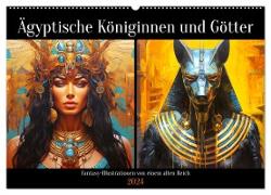 Ägyptische Königinnen und Götter. Fantasy-Illustrationen von einem alten Reich (Wandkalender 2024 DIN A2 quer), CALVENDO Monatskalender