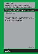Contextos de interpretación social en España