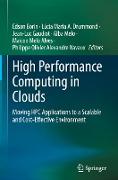 High Performance Computing in Clouds