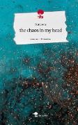 the chaos in my head. Life is a Story - story.one