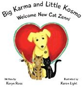 Big Karma and Little Kosmo Welcome New Cat Zenni