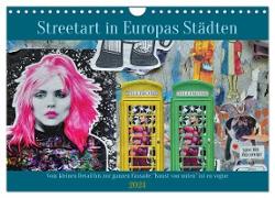 Streetart in Europas Städten (Wandkalender 2024 DIN A4 quer), CALVENDO Monatskalender