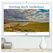 Streifzug durch Nordholland (hochwertiger Premium Wandkalender 2024 DIN A2 quer), Kunstdruck in Hochglanz