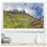 Typisch Schottland (hochwertiger Premium Wandkalender 2024 DIN A2 quer), Kunstdruck in Hochglanz