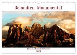 Dolomiten Monumental (Wandkalender 2024 DIN A3 quer), CALVENDO Monatskalender