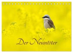 Der Neuntöter (Tischkalender 2024 DIN A5 quer), CALVENDO Monatskalender