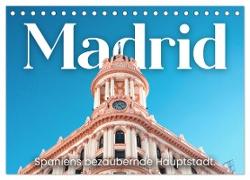 Madrid - Spaniens bezaubernde Hauptstadt. (Tischkalender 2024 DIN A5 quer), CALVENDO Monatskalender