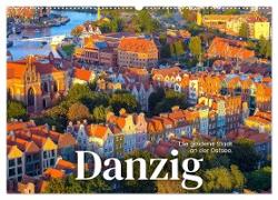 Danzig - Die goldene Stadt an der Ostsee. (Wandkalender 2024 DIN A2 quer), CALVENDO Monatskalender
