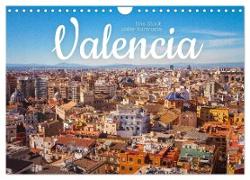 Valencia - Eine Stadt voller Kontraste. (Wandkalender 2024 DIN A4 quer), CALVENDO Monatskalender