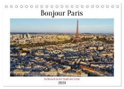 Bonjour Paris (Tischkalender 2024 DIN A5 quer), CALVENDO Monatskalender