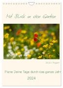 Mit Blick in den Garten (Wandkalender 2024 DIN A4 hoch), CALVENDO Monatskalender