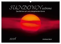 SUNDOWN EXTREME - Das Bild der auf- und untergehenden Sonne (Wandkalender 2024 DIN A2 quer), CALVENDO Monatskalender