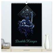 Dunkle Krieger (hochwertiger Premium Wandkalender 2024 DIN A2 hoch), Kunstdruck in Hochglanz