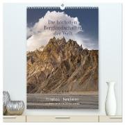 Die höchsten Gebirgslandschaften der Welt Himalaya-Karakoram (hochwertiger Premium Wandkalender 2024 DIN A2 hoch), Kunstdruck in Hochglanz