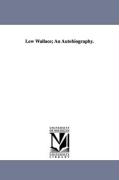 Lew Wallace, An Autobiography