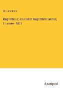Magnetiseur, Journal de magnetisme animal, 11 année - 1871
