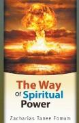 The Way of Spiritual Power
