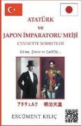 Ataturk ve Japon Imparatoru Meiji, "Cennette Sohbetler"
