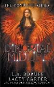 An Immortal Midlife The Complete Series