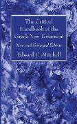 The Critical Handbook of the Greek New Testament