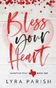 Bless Your Heart (Special Edition)